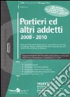 Portieri ed altri addetti (2008-2010) libro