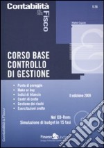 Corso base controllo di gestione. Con CD-ROM libro