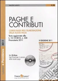 Paghe e contributi. Con CD-ROM