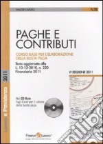 Paghe e contributi. Con CD-ROM libro