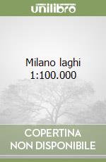 Milano laghi 1:100.000 libro