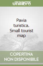 Pavia turistica. Small tourist map