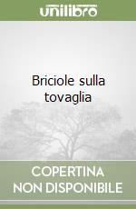 Briciole sulla tovaglia