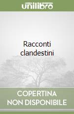 Racconti clandestini libro