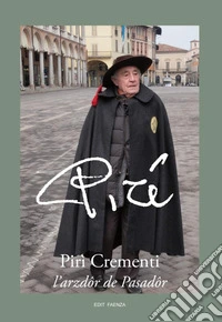 Pirì Crementi. L'azodor de Pasador libro