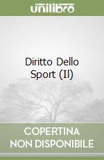 Diritto Dello Sport (Il) libro