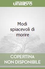 Modi spiacevoli di morire