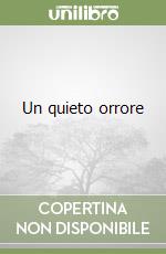 Un quieto orrore libro