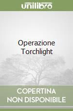 Operazione Torchlight