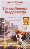 Un sentimento inopportuno libro