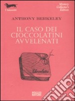 Il caso dei cioccolatini avvelenati libro