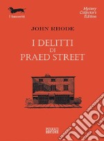 I delitti di Praed Street libro