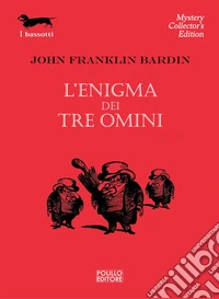 L'enigma dei tre omini libro