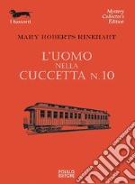 L'uomo nella cuccetta n. 10 libro