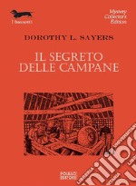 Il segreto delle campane libro