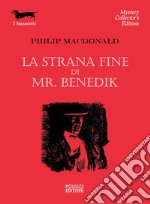 La strana fine di Mr. Benedik libro