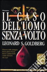 Il caso dell'uomo senza volto libro