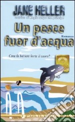 Un pesce fuor d'acqua