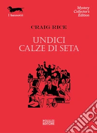 Undici calze di seta libro
