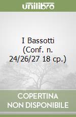 I Bassotti (Conf. n. 24/26/27 18 cp.) libro