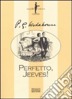 Perfetto, Jeeves libro