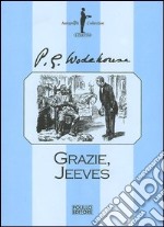 Grazie, Jeeves libro