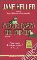 Meglio rospo che principe libro