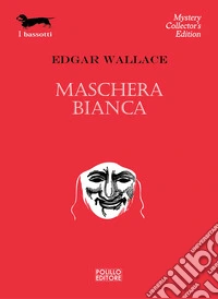 Maschera bianca libro