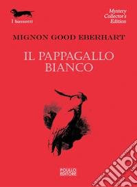 Il pappagallo bianco