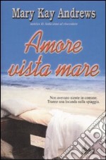 Amore vista mare libro