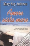 Amore vista mare libro