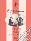 Jeeves taglia la corda libro