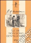 Le zie non sono gentiluomini libro