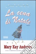 La cena di Natale libro