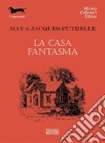 La casa fantasma libro