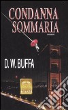 Condanna sommaria libro