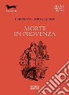 Morte in Provenza libro