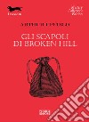 Gli scapoli di Broken Hill libro