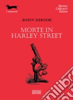 Morte in Harley Street libro