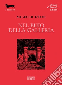 Nel buio della galleria libro