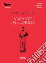 Vacanze in Florida libro