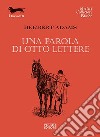 Una parola di otto lettere libro