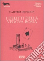 I delitti della vedova rossa libro