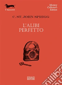 L'alibi perfetto