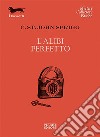 L'alibi perfetto libro