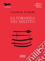 La formula del delitto