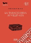 La tabacchiera avvelenata libro