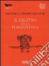 Il delitto della portantina libro