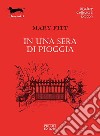 In una sera di pioggia libro di Fitt Mary