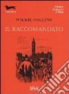 Il raccomandato libro